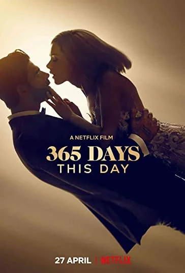 دانلود فیلم 365 روز 365Days: This Day 2022