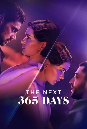 دانلود فیلم 365 روز آینده The Next 365 Days 2022