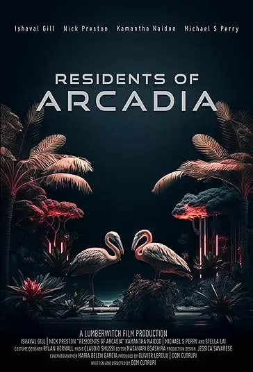 دانلود فیلم ساکنان آرکادیا Residents of Arcadia 2021