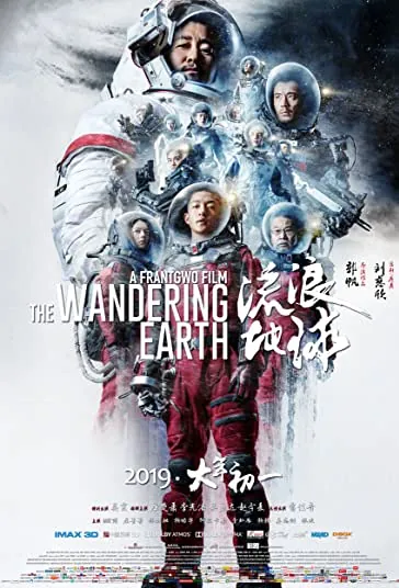 دانلود فیلم زمین سرگردان The Wandering Earth 2019 دوبله فارسی