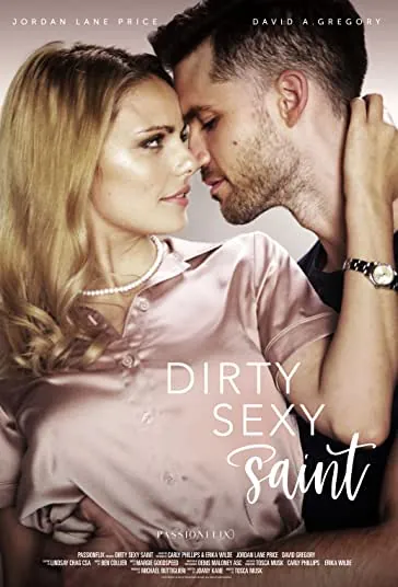 دانلود فیلم Dirty S-e-xy Saint 2019