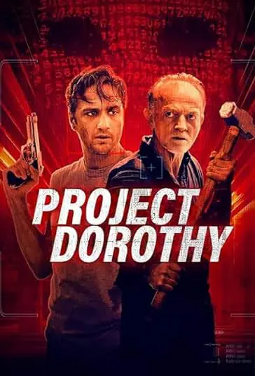 دانلود فیلم پروژه دوروتی Project Dorothy 2024 دوبله فارسی