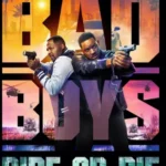 دانلود فیلم پسران بد 4: بران یا بمیر Bad Boys 4: Ride or Die 2024