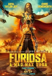 دانلود فیلم فیوریوسا: حماسه مکس دیوانه Furiosa: A Mad Max Saga 2024 دوبله فارسی