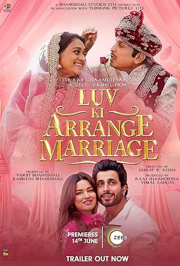 دانلود فیلم عشق و ازدواج سنتی Luv Ki Arrange Marriage 2024