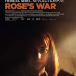 دانلود فیلم نبرد رز Rose's War 2023