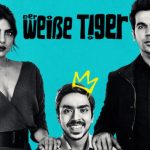 دانلود فیلم ببر سفید The White Tiger 2021 با دوبله فارسی