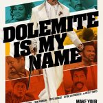 دانلود فیلم دولمیت نام من است Dolemite Is My Name 2019
