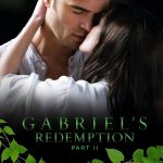 دانلود فیلم رستگاری گابریل: پارت دوم Gabriel’s Redemption: Part Two 2023