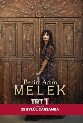 دانلود سریال اسم من ملک Benim Adim Melek 2019