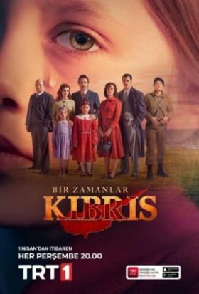 دانلود سریال روزی روزگاری در قبرس Bir Zamanlar Kibris 2021