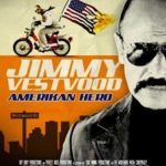 دانلود فیلم جیمی وست‌وود: قهرمان آمریکایی Jimmy Vestvood: Amerikan Hero 2016