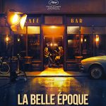 دانلود فیلم روزهای خوب La Belle Epoque 2019