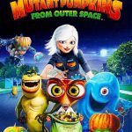دانلود انیمیشن هیولاها علیه بیگانگان: کدوهای هالووین Monsters vs Aliens: Mutant Pumpkins from Outer Space 2009 دوبله فارسی