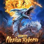دانلود فیلم تولد دوباره نژا Nezha Reborn 2021 دوبله فارسی