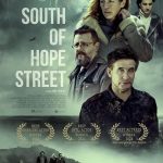 دانلود فیلم جنوب خیابان امید South of Hope Street 2024 با دوبله فارسی