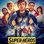 دانلود فیلم ابر کی؟ Super-héros malgré lui 2021