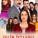دانلود سریال استانبول ظالم Zalim Istanbul 2019