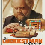 دانلود فیلم خوش شانس ترین مرد آمریکا The Luckiest Man in America 2025