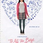 دانلود فیلم تقدیم به همهٔ پسرانی که عاشقشان بودم To All the Boys Ive Loved Before 2018