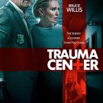 دانلود فیلم مرکز تروما Trauma Center 2019