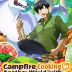 دانلود انیمه آشپزی در دنیایی دیگر با مهارت‌های مسخره‌ی من Campfire Cooking in Another World with My Absurd Skill دوبله فارسی