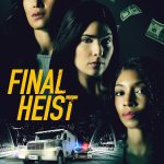 دانلود فیلم سرقت نهایی Final Heist 2024