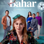 دانلود سریال بهار Bahar 2024