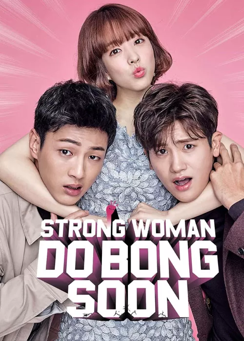 دانلود سریال دوبونگ سون زن قوی Strong Girl Bong-Soon