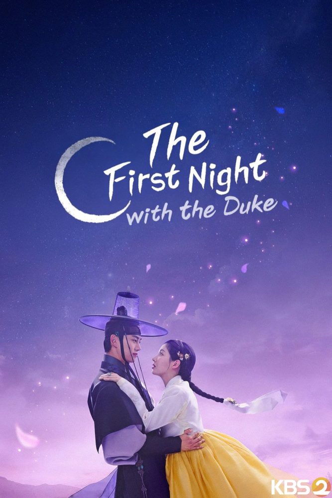 دانلود سریال اولین شب با دوک The First Night with the Duke