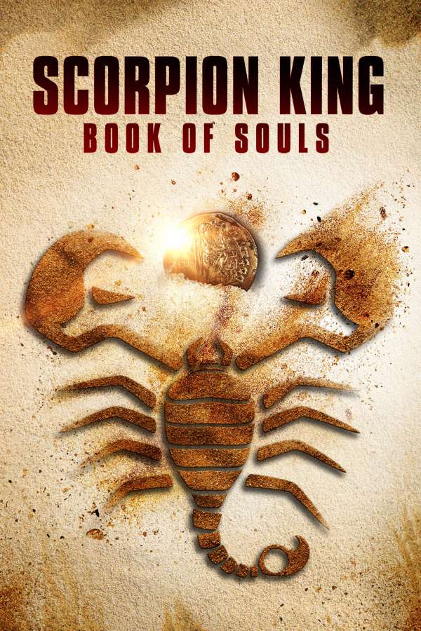 دانلود فیلم عقرب شاه: کتاب ارواح The Scorpion King Book of Souls 2018
