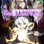 دانلود انیمه به سوی ابدیت To Your Eternity