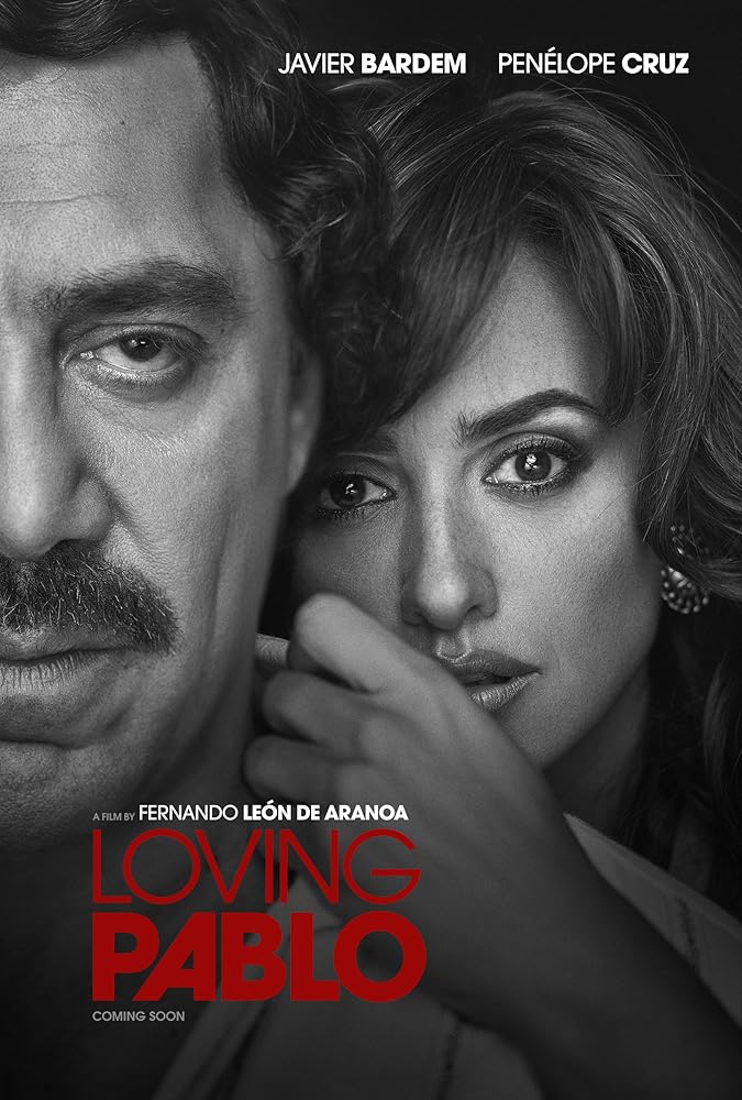 دانلود فیلم پابلو دوست داشتنی Loving Pablo 2017 با دوبله فارسی